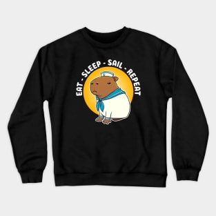 Eat sleep sail repeat Cartoon Capybara Sailor Crewneck Sweatshirt